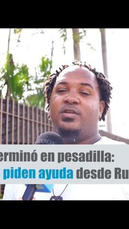 “¿Vendrá vivo o muerto?”: la agonía de una dominicana por su hermano enviado a la guerra en Rusia

Lea también: https://hoy.com.do/el-pais/vendra-vivo-muerto-agonia-dominicana-hermano-enviado-guerra-rusia_1105017.html