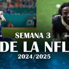 Semana 3 de la NFL 2024-2025