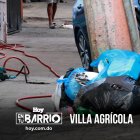 Agua ausente y basura presente: la dura realidad de Villas Agrícolas