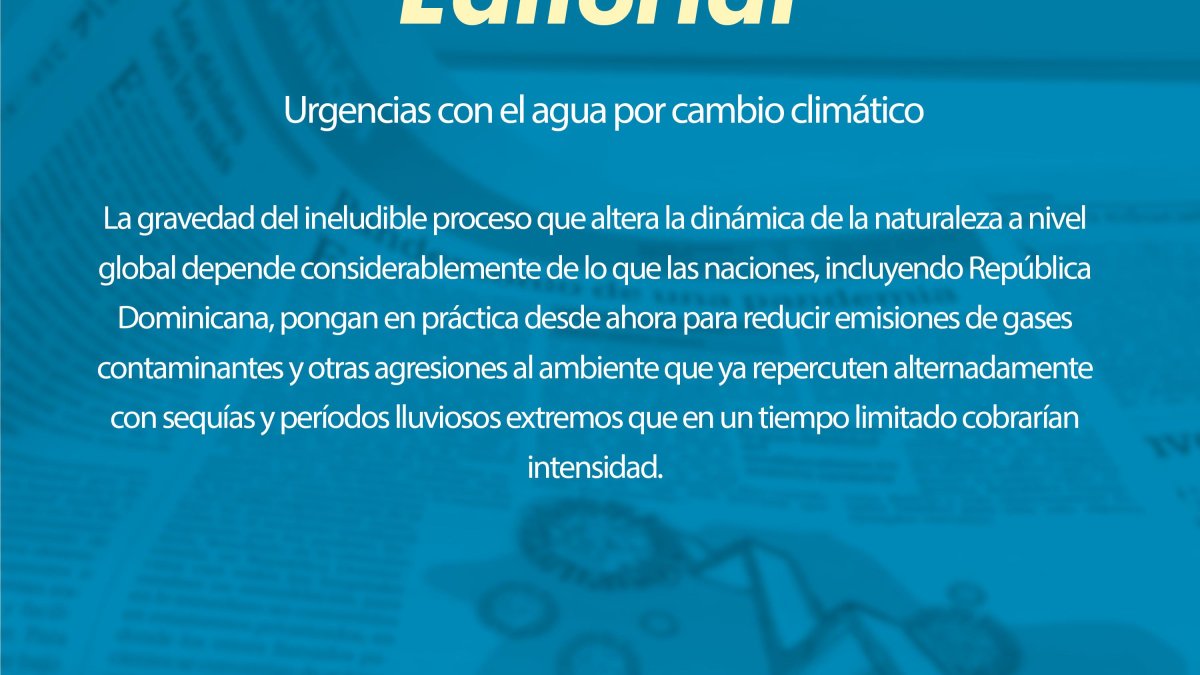 Urgencias con el agua por cambio climático