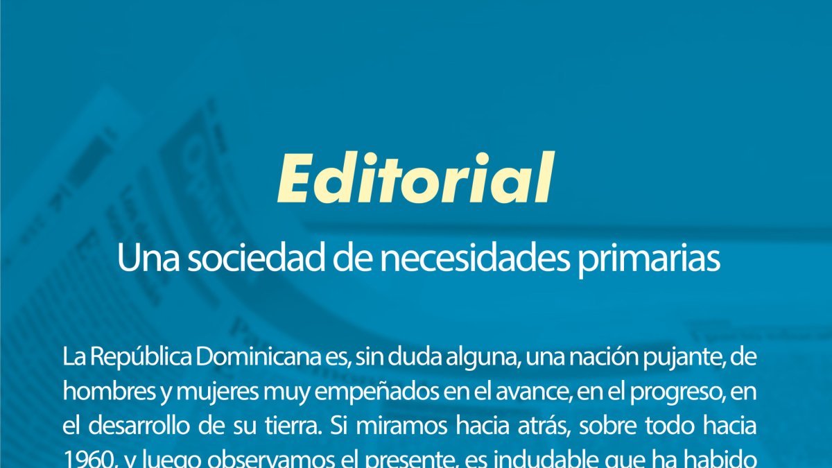 Una sociedad de necesidades primarias