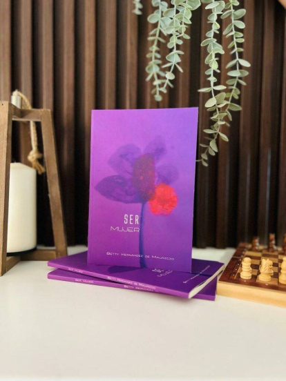 Betty Hernández pone a circular su libro “Ser mujer”,Betty Hernández pone a circular su libro “Ser mujer”