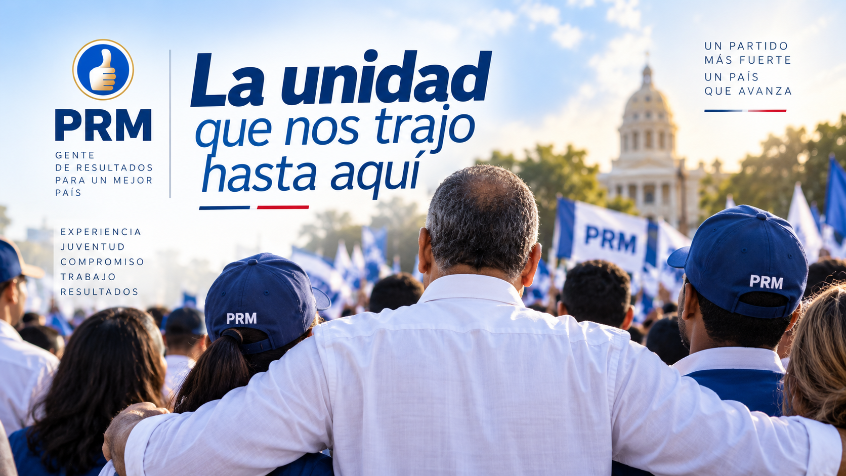La unidad que nos trajo hasta aquí